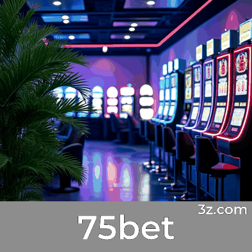 75bet: Plataforma de Apostas Segura e Divertida