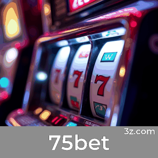 75bet: Plataforma de Apostas Segura e Divertida